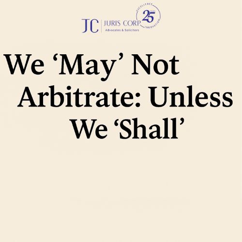 We 'May' not arbitrate Unless we 'Shall'