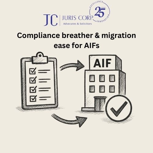 Compliance breather & migration ease for AIFs