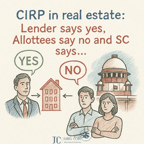 CIRP in real estate: Lender says yes, Allottees say no and SC says…