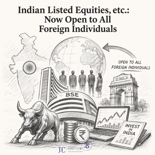 Indian Listed Equities, etc. Now Open to All Foreign Individuals