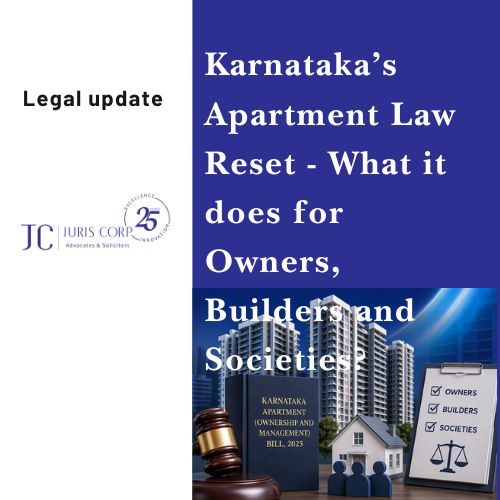 Karnataka’s Apartment Law Reset - What it does for Owners, Builders and Societies