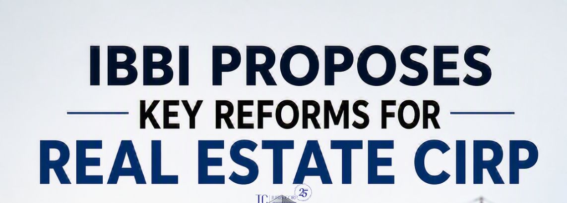 IBBI Real Estate CIRP Reforms