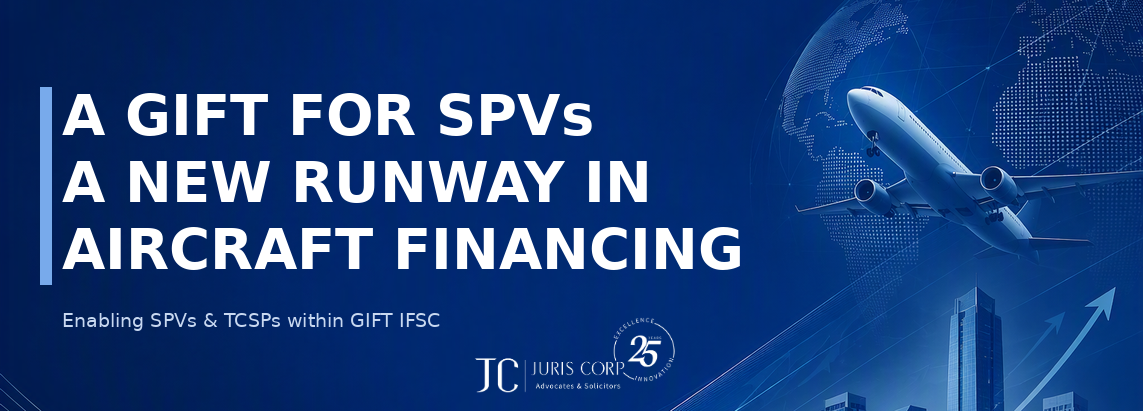 A GIFT FOR SPVs - A NEW RUNWAY IN AIRCRAFT FINANCING