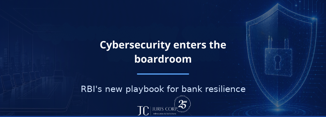 Cybersecurity enters the boardroom RBI’s new playbook for bank resilience