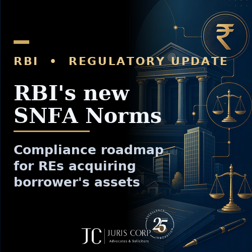 RBI’s new SNFA Norms Compliance roadmap for REs acquiring borrower’s assets