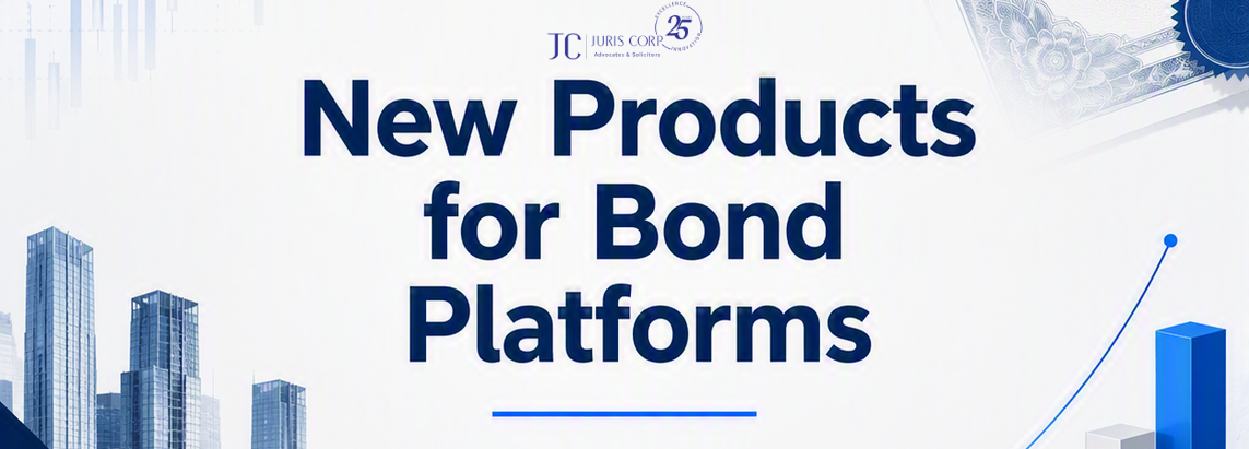 New Products for Bond Platforms