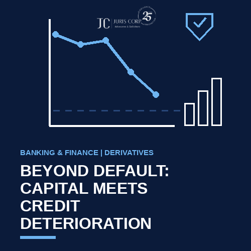 Beyond Default Capital Meets Credit Deterioration
