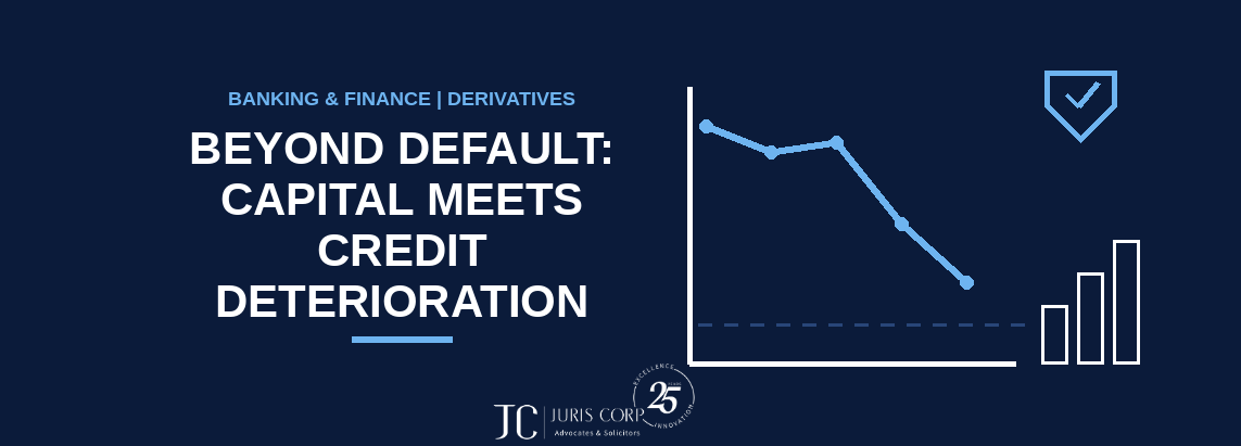 Beyond Default Capital Meets Credit Deterioration