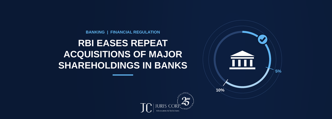 RBI Eases Repeat Acquisitions of Major Shareholdings in Banks